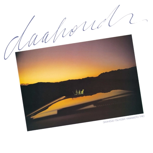 TSUYOSHI YAMAMOTO / 山本剛 / Daahoud