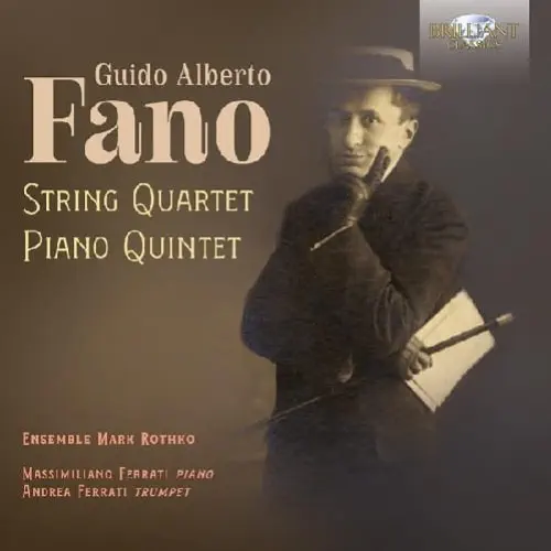 ENSEMBLE MARK ROTHKO / アンサンブル・マーク・ロスコ / FANO:STRING QUARTET/PIANO QUINTET