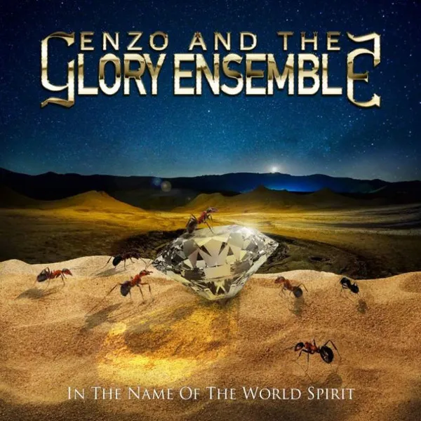 ENZO AND THE GLORY ENSEMBLE / IN THE NAME OF THE WORLD SPIRIT