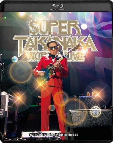 MASAYOSHI TAKANAKA / 高中正義 / SUPER TAKANAKA WORLD LIVE 2026（通常盤）