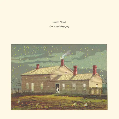JOSEPH ALLRED / OLD TIME FANTASIAS (LP)