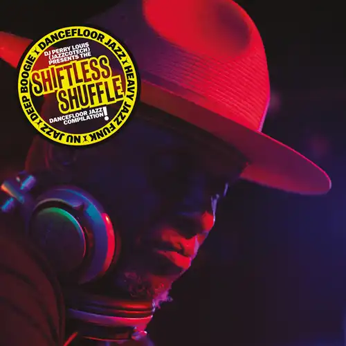 DJ PERRY LOUIS (JAZZCOTECH) / DJペリー・ルイス(ジャズコテック / DJペリー･ルイス（ジャズコテック）プレゼンツ : シフトレス･シャッフル（2LP）
