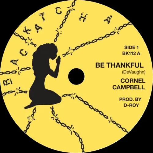 CORNELL CAMPBELL / コーネル・キャンベル / BE THANKFUL (7INCH)
