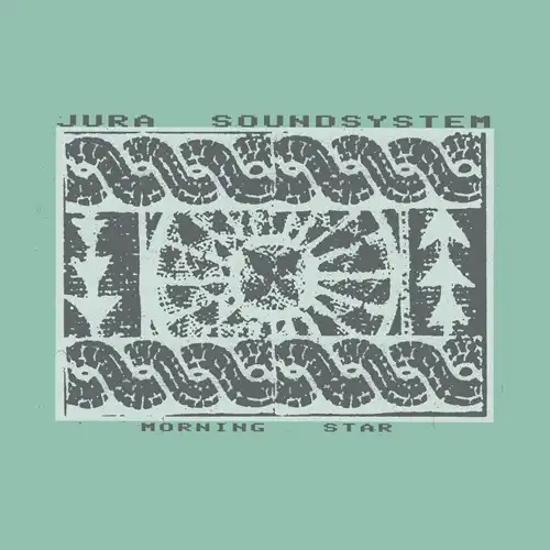 JURA SOUNDSYSTEM / MORNING STAR (LP)