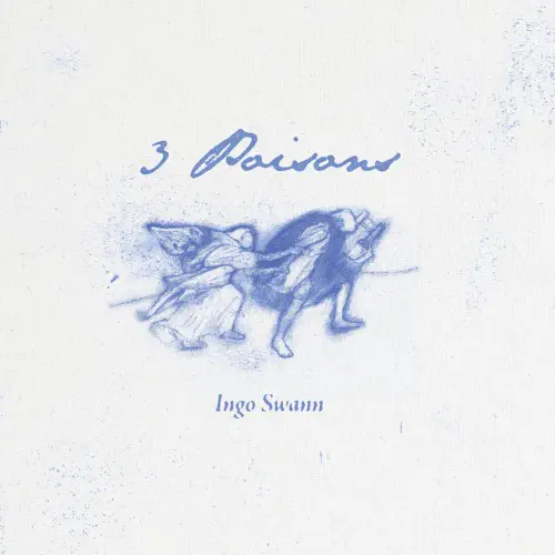 INGO SWANN / 3 POISONS (LP)