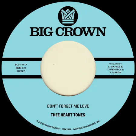 THEE HEART TONES / ジ・ハート・トーンズ / DON'T FORGET ME LOVE / SING YOUR SONG