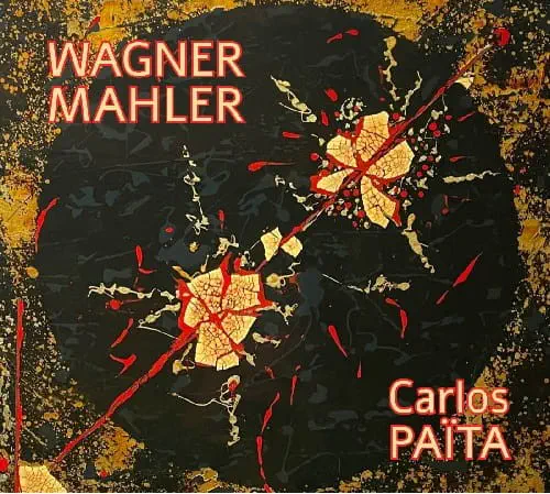 CARLOS PAITA / カルロス・パイタ / WAGNER/MAHLER