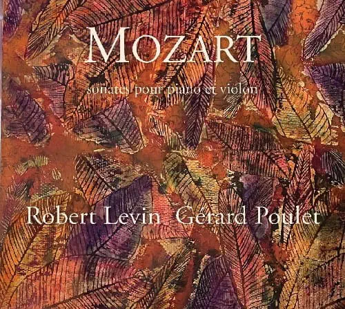 ROBERT LEVIN / ロバート・レヴィン / MOZART:SONATES POUR PIANO ET VIOLON
