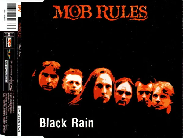 MOB RULES / モブ・ルールズ / BLACK RAIN