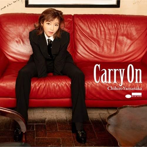 CHIHIRO YAMANAKA / 山中千尋 / CARRY ON