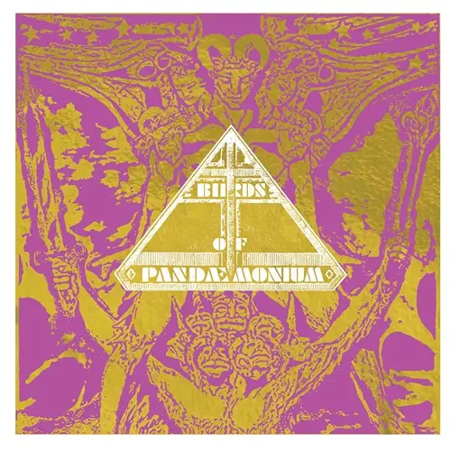 BIRDS OF PANDAEMONIUM / EUDAEMONIA
