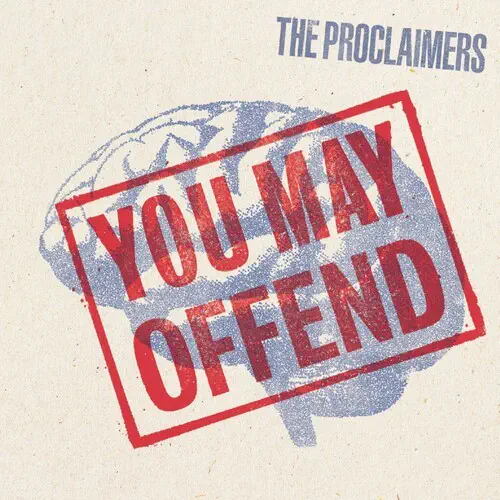PROCLAIMERS / プロクレイマーズ / YOU MAY OFFEND (CD)