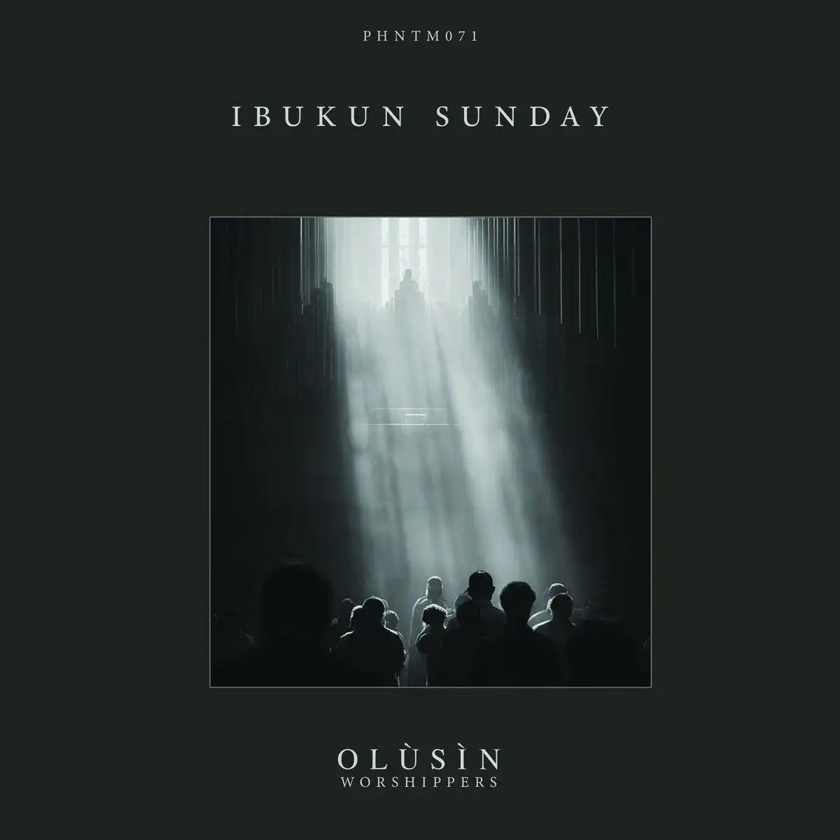 IBUKUN SUNDAY / OLUSIN [WORSHIPPERS]