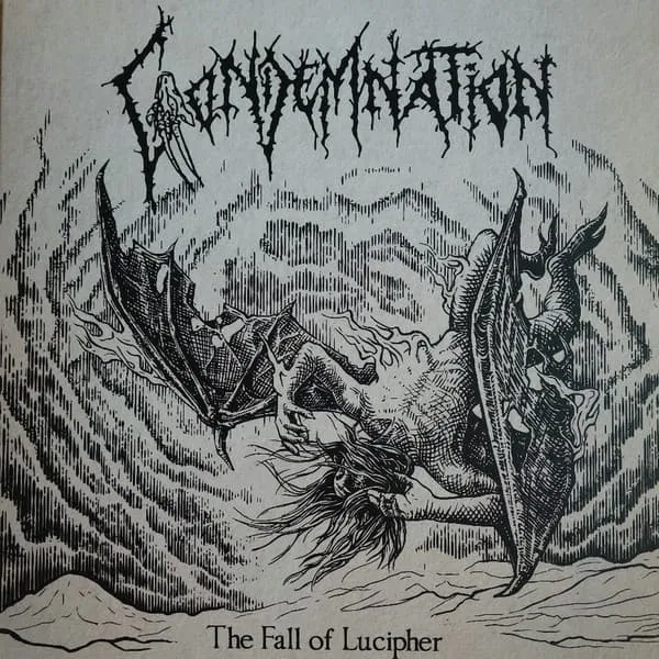 CONDEMNATION / THE FALL OF LUCIPHER