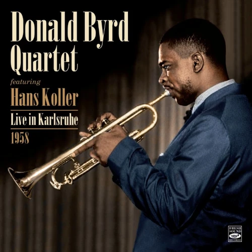 DONALD BYRD / ドナルド・バード / LIVE IN KARLSRUHE 1958