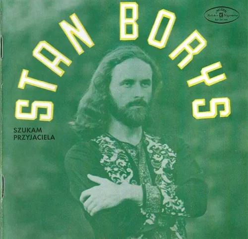 STAN BORYS / SZUKAM PRZYJACIELA