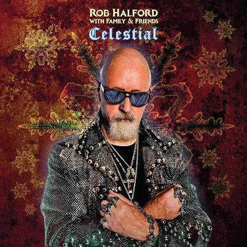 ROB HALFORD WITH FAMILY & FRIENDS / ロブ・ハルフォード・ウィズ・ファミリー・アンド・フレンズ / CELESTIAL