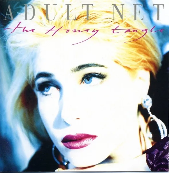 ADULT NET / THE HONEY TANGLE
