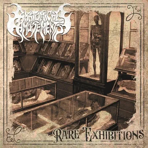 ANATOMICAL AMUSEMENTS / RARE EXHIBITIONS