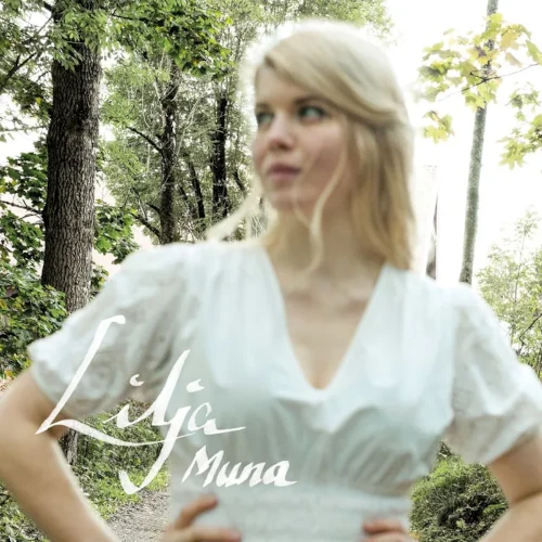 LILJA / MUNA