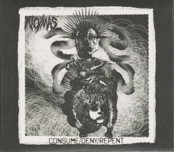 NO/MAS / CONSUME / DENY / REPENT (CD)