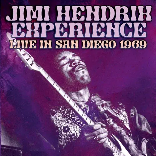 JIMI HENDRIX (JIMI HENDRIX EXPERIENCE) / ジミ・ヘンドリックス (ジミ・ヘンドリックス・エクスペリエンス) / LIVE IN SAN DIEGO 1969 <初回限定盤>