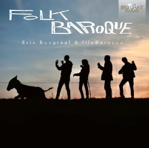 ERIK BOSGRAAF / エリック・ボスグラーフ / FOLK BAROQUE SPECULATIVE MUSIC FROM 18TH CENTURY POLAND / FOLK BAROQUE