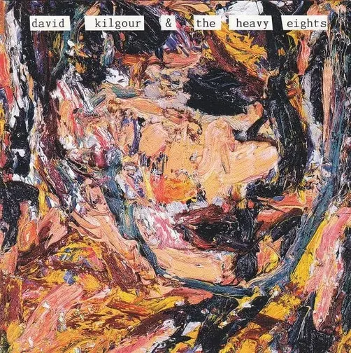 DAVID KILGOUR & THE HEAVY EIGHTS / デイビット・キルガー&ザ・ヘヴィー・エイツ / DAVID KILGOUR & THE HEAVY EIGHTS
