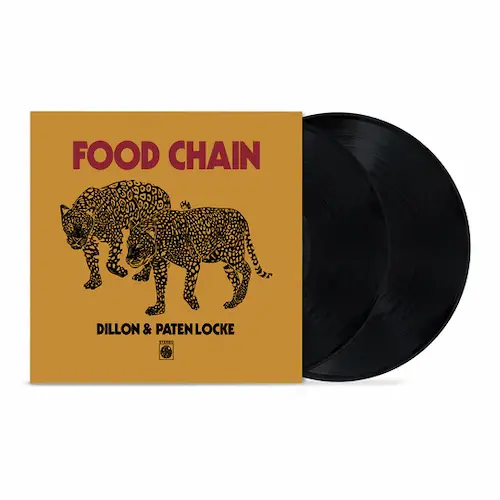 DILLON & PATEN LOCKE / FOOD CHAIN (2LP) (10TH ANNIVERSARY EDITION) / FOOD CHAIN (2LP) (10TH ANNIVERSARY EDITION) 