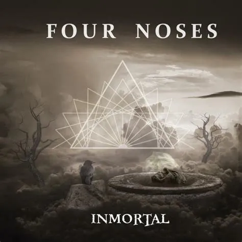 FOUR NOSES / INMORTAL