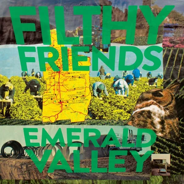FILTHY FRIENDS / EMERALD VALLEY