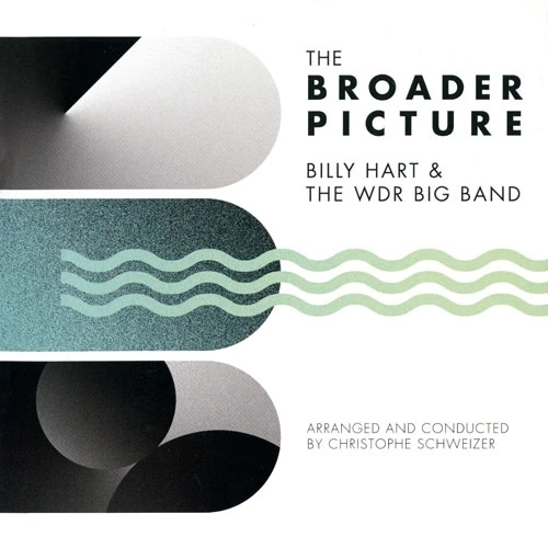 BILLY HART / ビリー・ハート / THE BROADER PICTURE / ザ・ブローダー・ピクチャー