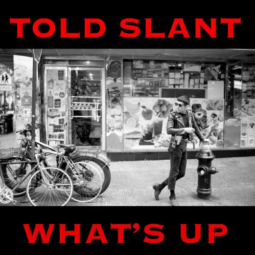 TOLD SLANT / WHAT'S UP (CD)