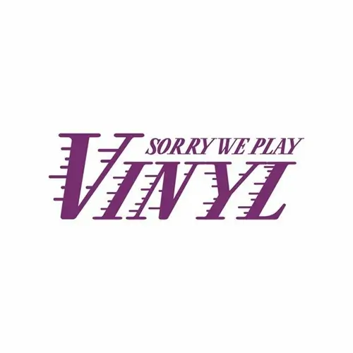 SORRY WE PLAY VINYL / SORRY WE PLAY VINYL 5 (12")