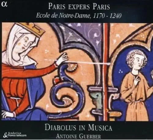 DIABOLUS IN MUSICA / ディアボルス・イン・ムジカ / PARIS EXPERS PARIS ECOLE NOTRE-DAME 1170-1240