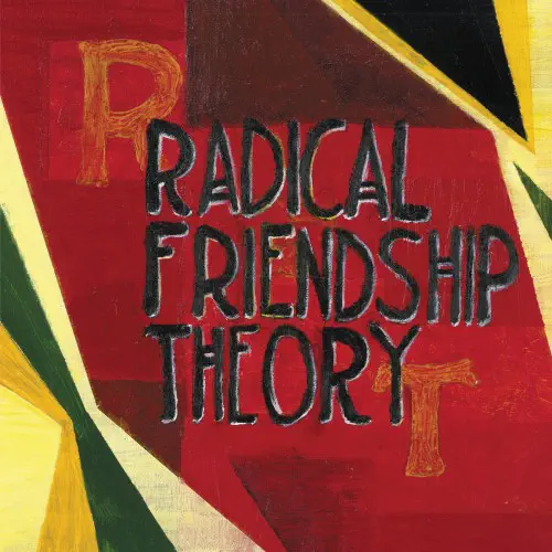 RADICAL FRIENDSHIP THEORY / RADICAL FRIENDSHIP THEORY (LP)