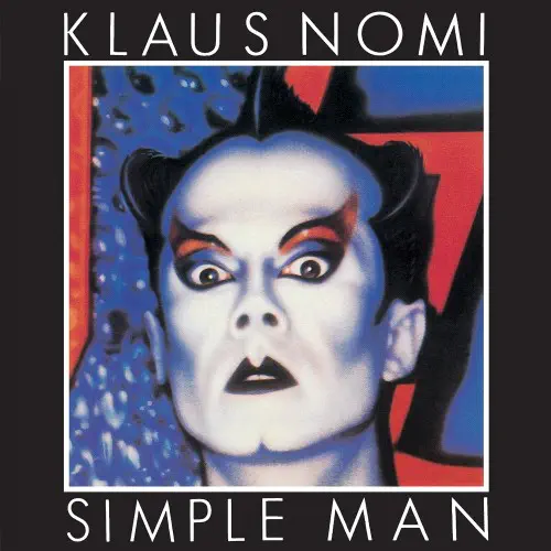 KLAUS NOMI / クラウス・ノミ / SIMPLE MAN (CD)
