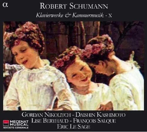 GORDAN NIKOLITCH / SCHUMANN:KLAVIERMUSIK&KAMMERMUSIK VOL.10