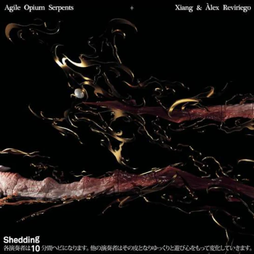AGILE OPIUM SERPENTS / Shedding
