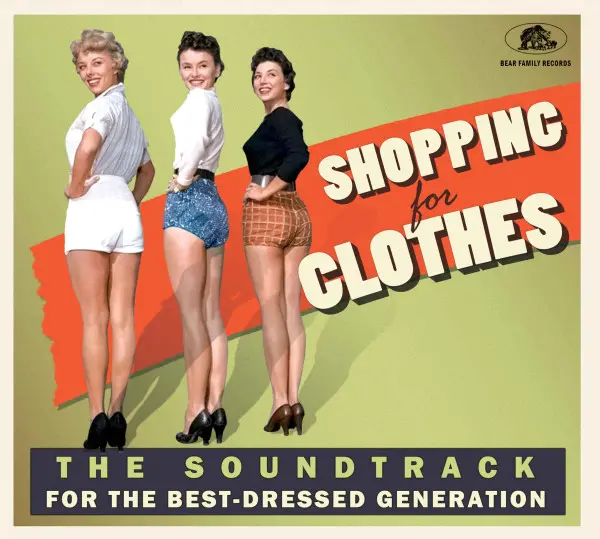 V.A. (OLDIES/50'S-60'S POP) / SHOPPING FOR CLOTHES - THE SOUNDTRACK OF THE BEST DRESSED GENERATION (CD)