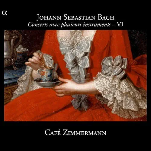 CAFE ZIMMERMANN / カフェ・ツィマーマン / BACH:COCERTS AVEC PLUSIEURS INSTRUMENTS 6