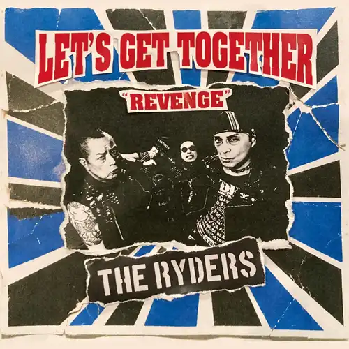 THE RYDERS / LET'S GET TOGETHER "REVENGE"