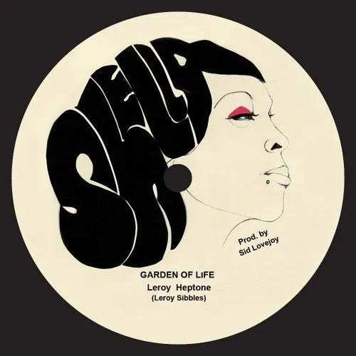 LEROY SIBBLES / リロイ・シブルス / GARDEN OF LIFE