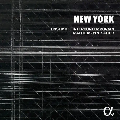 MATTHIAS PINTSCHER / マティアス・ピンチャー / NEW YORK