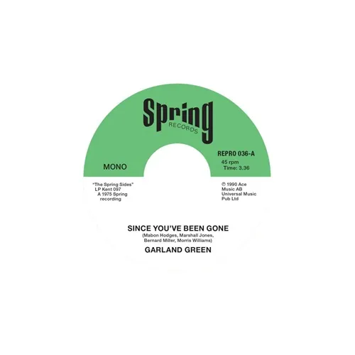GARLAND GREEN / ガーランド・グリーン / SINCE YOU'VE BEEN GONE / JUST LOVING YOU (7")