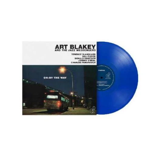 ART BLAKEY / アート・ブレイキー / OH-BY THE WAY (BLUE COLOURED VINYL)