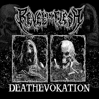 REVEL IN FLESH / DEATHEVOKATION