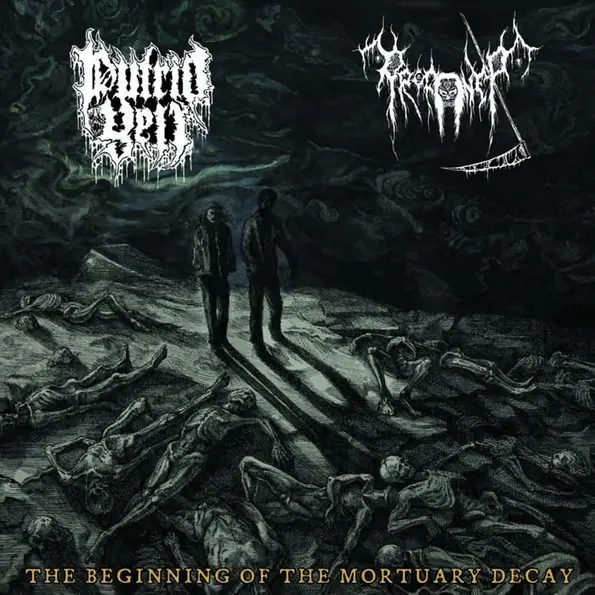 PUTRID YELL / PROFANER / BEGINNING OF THE MORTUARY DECAY