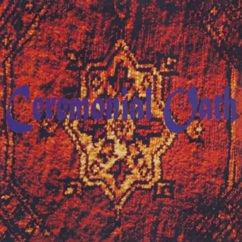 CEREMONIAL OATH / セレモニアル・オース / CARPET