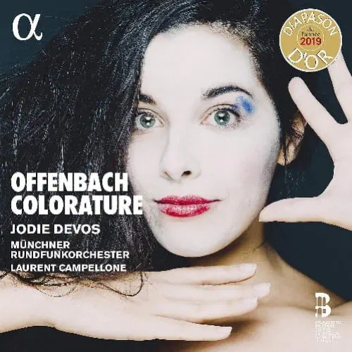 JODIE DEVOS / ジョディ・デヴォス / OFFENBACH COLORATURE